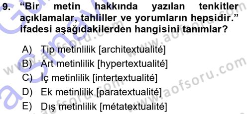Eleştiri Tarihi Dersi 2015 - 2016 Yılı (Vize) Ara Sınav Soruları 9. Soru