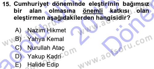 Eleştiri Tarihi Dersi 2015 - 2016 Yılı (Final) Dönem Sonu Sınav Soruları 15. Soru