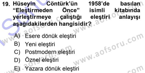 Eleştiri Tarihi Dersi 2015 - 2016 Yılı (Final) Dönem Sonu Sınav Soruları 19. Soru