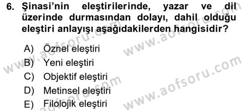 Eleştiri Tarihi Dersi 2015 - 2016 Yılı (Final) Dönem Sonu Sınavı 6. Soru