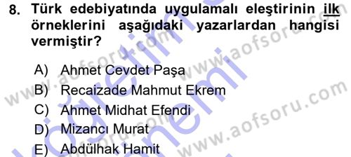 Eleştiri Tarihi Dersi 2015 - 2016 Yılı (Final) Dönem Sonu Sınav Soruları 8. Soru