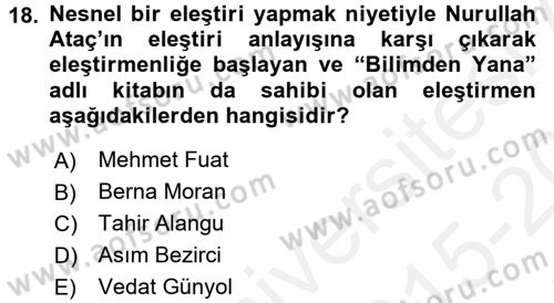 Eleştiri Tarihi Dersi 2015 - 2016 Yılı Tek Ders Sınav Soruları 18. Soru