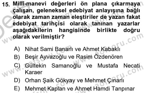 Eleştiri Tarihi Dersi 2016 - 2017 Yılı 3 Ders Sınav Soruları 15. Soru