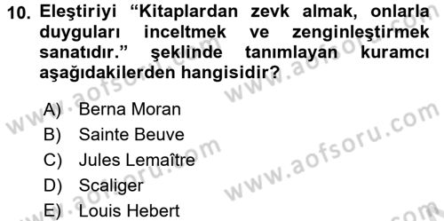Eleştiri Tarihi Dersi Ara Sınavı Deneme Sınav Soruları 10. Soru