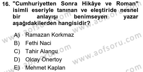 Eleştiri Tarihi Dersi 2016 - 2017 Yılı (Final) Dönem Sonu Sınav Soruları 16. Soru