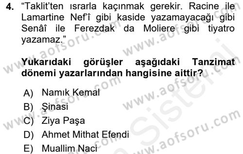 Eleştiri Tarihi Dersi 2017 - 2018 Yılı (Final) Dönem Sonu Sınav Soruları 4. Soru