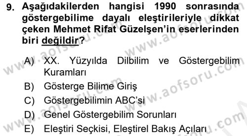 Eleştiri Tarihi Dersi 2017 - 2018 Yılı (Final) Dönem Sonu Sınav Soruları 9. Soru