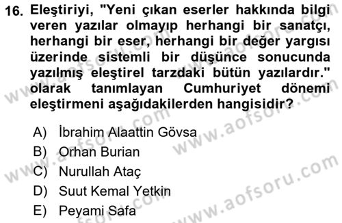 Eleştiri Tarihi Dersi 2018 - 2019 Yılı 3 Ders Sınav Soruları 16. Soru