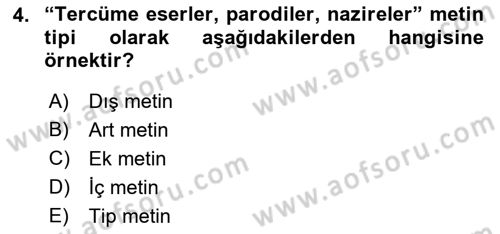 Eleştiri Tarihi Dersi Ara Sınavı Deneme Sınav Soruları 4. Soru