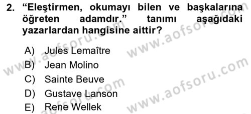 Eleştiri Tarihi Dersi 2018 - 2019 Yılı (Final) Dönem Sonu Sınav Soruları 2. Soru