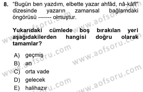 Eleştiri Tarihi Dersi 2018 - 2019 Yılı (Final) Dönem Sonu Sınav Soruları 8. Soru