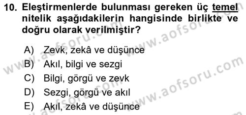 Eleştiri Tarihi Dersi 2021 - 2022 Yılı Yaz Okulu Sınav Soruları 10. Soru