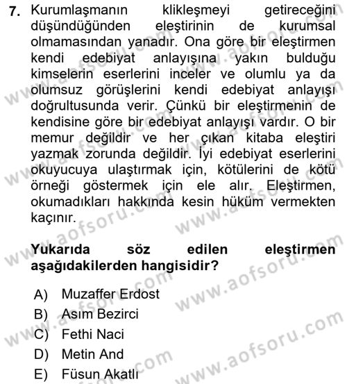 Eleştiri Tarihi Dersi 2022 - 2023 Yılı (Final) Dönem Sonu Sınav Soruları 7. Soru