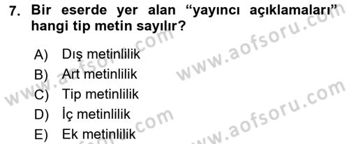 Eleştiri Tarihi Dersi 2022 - 2023 Yılı Yaz Okulu Sınav Soruları 7. Soru