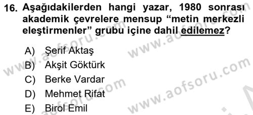Eleştiri Tarihi Dersi 2023 - 2024 Yılı Yaz Okulu Sınav Soruları 16. Soru