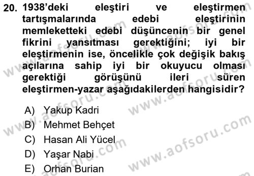 Eleştiri Tarihi Dersi 2023 - 2024 Yılı Yaz Okulu Sınav Soruları 20. Soru