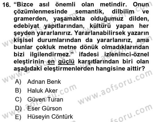 Eleştiri Tarihi Dersi 2024 - 2025 Yılı (Final) Dönem Sonu Sınav Soruları 16. Soru