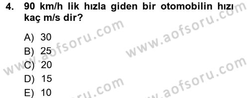 Teknolojinin Bilimsel İlkeleri 1 Dersi 2012 - 2013 Yılı (Final) Dönem Sonu Sınav Soruları 4. Soru