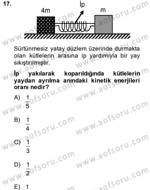 Teknolojinin Bilimsel İlkeleri 1 Dersi 2013 - 2014 Yılı (Final) Dönem Sonu Sınav Soruları 17. Soru