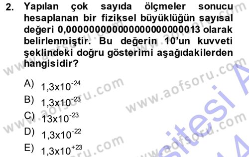 Teknolojinin Bilimsel İlkeleri 1 Dersi 2013 - 2014 Yılı (Final) Dönem Sonu Sınav Soruları 2. Soru