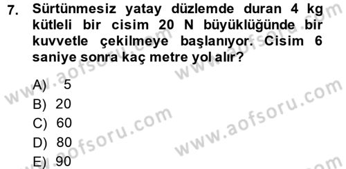 Teknolojinin Bilimsel İlkeleri 1 Dersi 2013 - 2014 Yılı (Final) Dönem Sonu Sınav Soruları 7. Soru