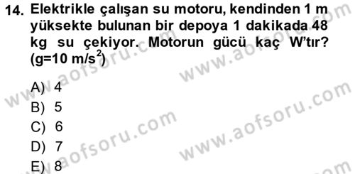 Teknolojinin Bilimsel İlkeleri 1 Dersi 2013 - 2014 Yılı Tek Ders Sınav Soruları 14. Soru