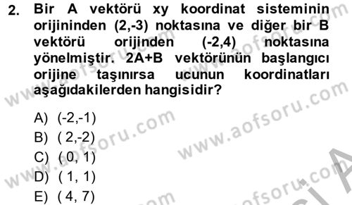 Teknolojinin Bilimsel İlkeleri 1 Dersi 2014 - 2015 Yılı (Final) Dönem Sonu Sınav Soruları 2. Soru