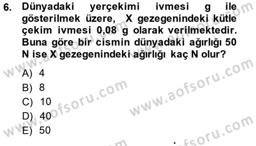 Teknolojinin Bilimsel İlkeleri 1 Dersi 2014 - 2015 Yılı Tek Ders Sınav Soruları 6. Soru