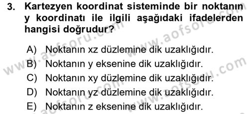 Teknolojinin Bilimsel İlkeleri 1 Dersi 2015 - 2016 Yılı (Vize) Ara Sınavı 3. Soru