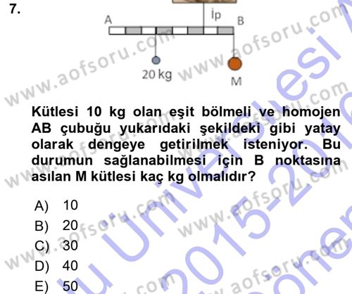 Teknolojinin Bilimsel İlkeleri 1 Dersi 2015 - 2016 Yılı (Final) Dönem Sonu Sınav Soruları 7. Soru
