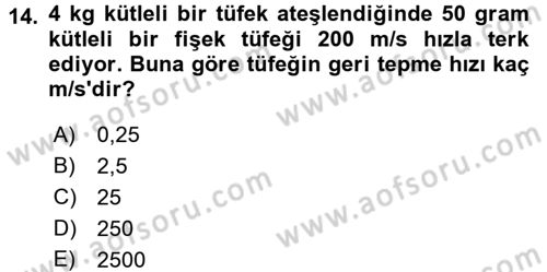 Teknolojinin Bilimsel İlkeleri 1 Dersi 2015 - 2016 Yılı Tek Ders Sınav Soruları 14. Soru