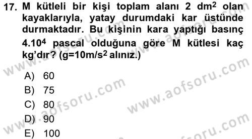 Teknolojinin Bilimsel İlkeleri 1 Dersi 2015 - 2016 Yılı Tek Ders Sınav Soruları 17. Soru