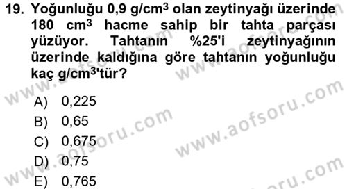 Teknolojinin Bilimsel İlkeleri 1 Dersi 2015 - 2016 Yılı Tek Ders Sınav Soruları 19. Soru