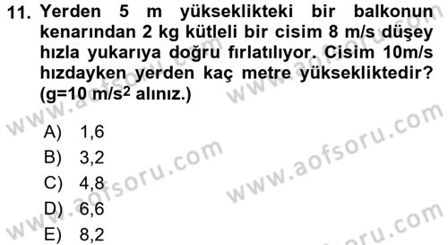 Teknolojinin Bilimsel İlkeleri 1 Dersi 2016 - 2017 Yılı 3 Ders Sınav Soruları 11. Soru
