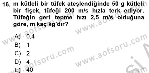 Teknolojinin Bilimsel İlkeleri 1 Dersi 2016 - 2017 Yılı 3 Ders Sınav Soruları 16. Soru