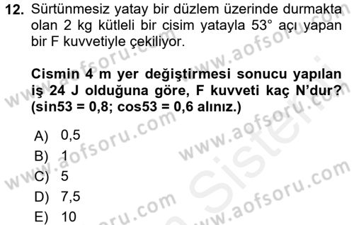Teknolojinin Bilimsel İlkeleri 1 Dersi 2017 - 2018 Yılı 3 Ders Sınav Soruları 12. Soru