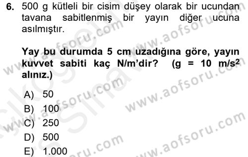 Teknolojinin Bilimsel İlkeleri 1 Dersi 2017 - 2018 Yılı 3 Ders Sınavı 6. Soru