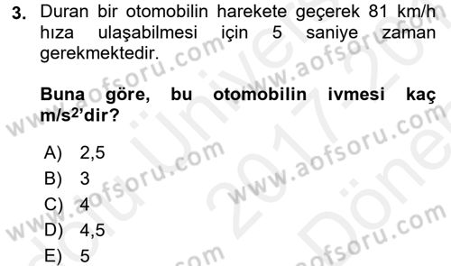Teknolojinin Bilimsel İlkeleri 1 Dersi 2017 - 2018 Yılı (Final) Dönem Sonu Sınav Soruları 3. Soru