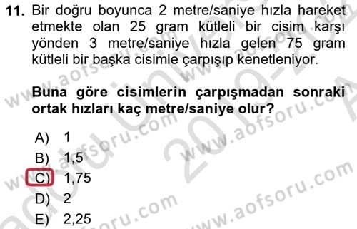 Teknolojinin Bilimsel İlkeleri 1 Dersi 2019 - 2020 Yılı (Vize) Ara Sınav Soruları 11. Soru