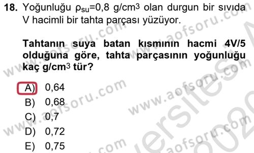 Teknolojinin Bilimsel İlkeleri 1 Dersi 2019 - 2020 Yılı (Vize) Ara Sınav Soruları 18. Soru