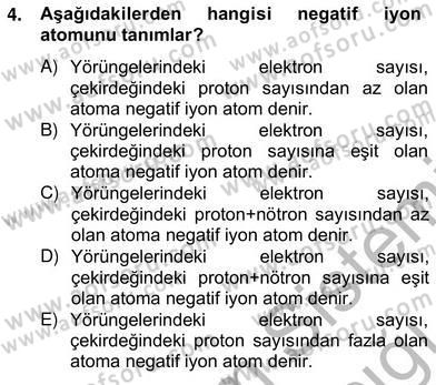 Teknolojinin Bilimsel İlkeleri 2 Dersi 2012 - 2013 Yılı (Vize) Ara Sınavı 4. Soru