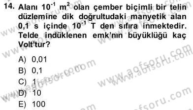 Teknolojinin Bilimsel İlkeleri 2 Dersi 2013 - 2014 Yılı (Vize) Ara Sınav Soruları 14. Soru
