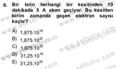 Teknolojinin Bilimsel İlkeleri 2 Dersi 2013 - 2014 Yılı (Vize) Ara Sınav Soruları 8. Soru