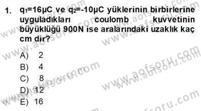 Teknolojinin Bilimsel İlkeleri 2 Dersi 2013 - 2014 Yılı (Final) Dönem Sonu Sınav Soruları 1. Soru