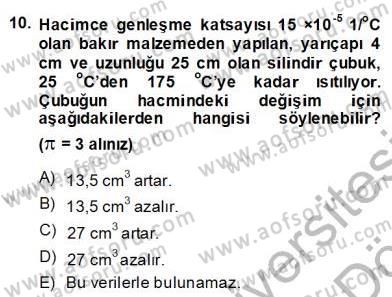 Teknolojinin Bilimsel İlkeleri 2 Dersi 2013 - 2014 Yılı (Final) Dönem Sonu Sınav Soruları 10. Soru