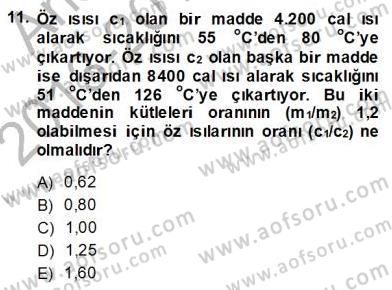 Teknolojinin Bilimsel İlkeleri 2 Dersi 2013 - 2014 Yılı (Final) Dönem Sonu Sınav Soruları 11. Soru