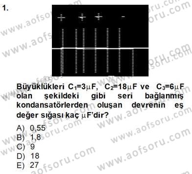 Teknolojinin Bilimsel İlkeleri 2 Dersi 2014 - 2015 Yılı (Vize) Ara Sınav Soruları 1. Soru
