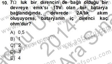 Teknolojinin Bilimsel İlkeleri 2 Dersi 2014 - 2015 Yılı (Vize) Ara Sınav Soruları 10. Soru