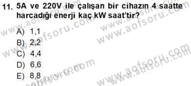 Teknolojinin Bilimsel İlkeleri 2 Dersi 2014 - 2015 Yılı (Vize) Ara Sınav Soruları 11. Soru