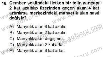 Teknolojinin Bilimsel İlkeleri 2 Dersi 2014 - 2015 Yılı (Vize) Ara Sınav Soruları 16. Soru